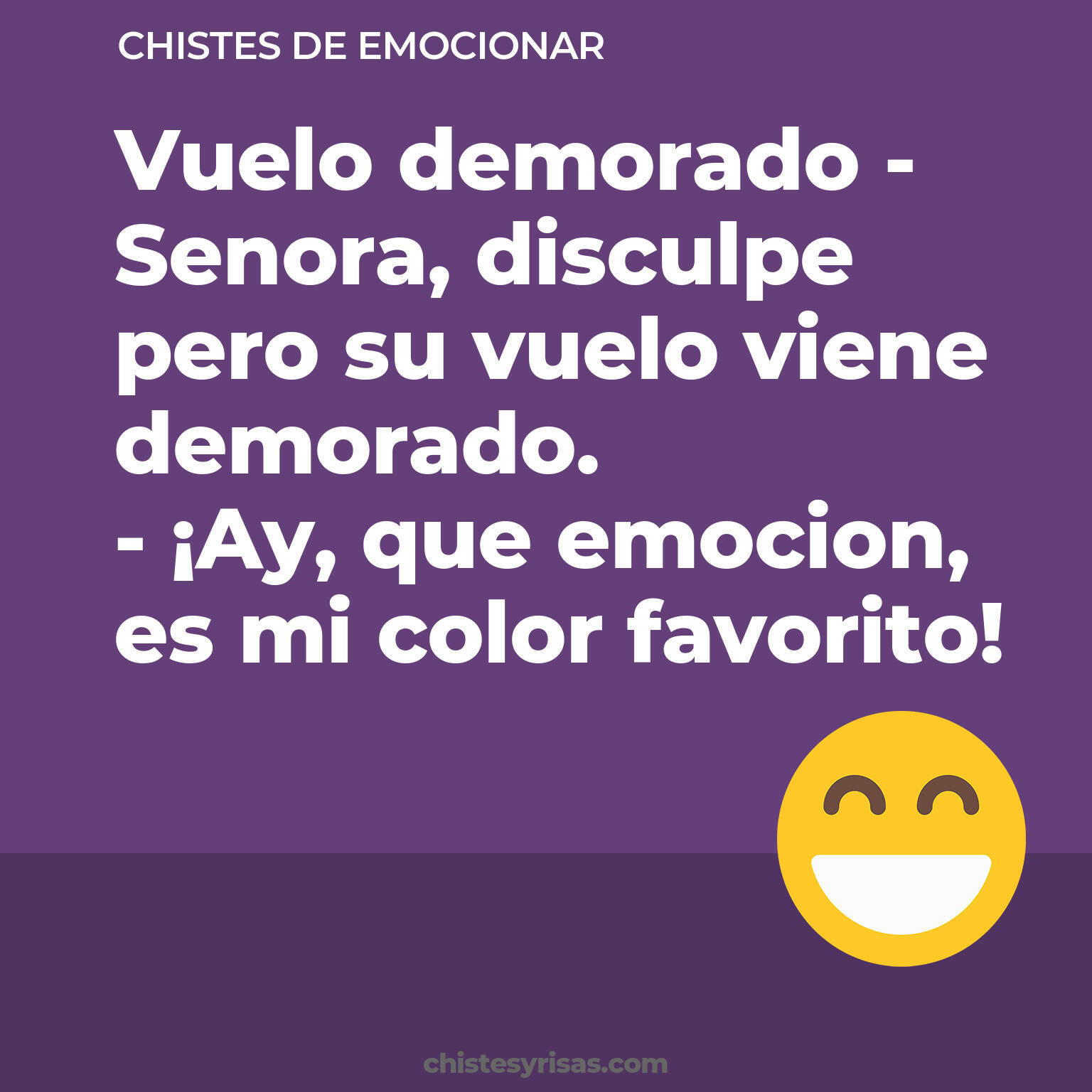 chistes de Emocionar buenos