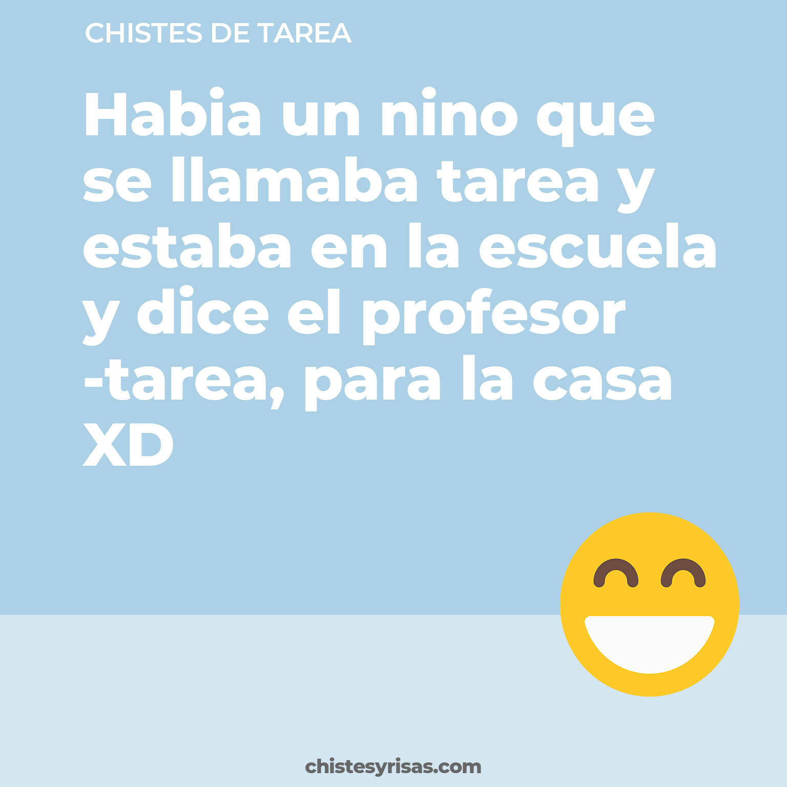 chistes de Tarea buenos